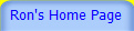 Ron's Home Page